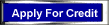 Apply For Credit